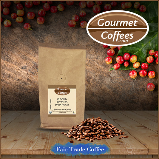 Organic Sumatra Dark Roast Fair Trade Coffee